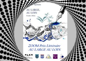 ZOOM Prix Littéraire AU LARGE AU LOIN
